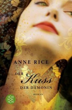 Der Kuss der Dämonin - Rice, Anne