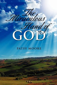 The Miraculous Hand of God
