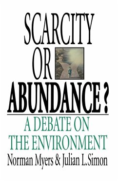 Scarcity or Abundance? - Myers, Norman; Simon, Julian L.