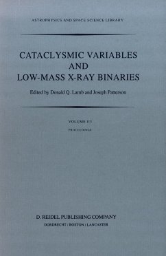 Cataclysmic Variables and Low-Mass X-Ray Binaries - Lamb, D.Q. / Patterson, J. (eds.)