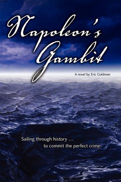Napoleon's Gambit - Goldman, Eric