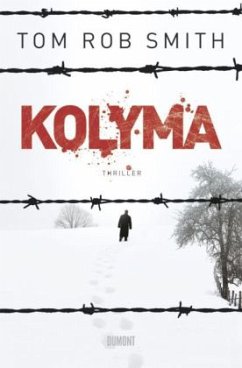 Kolyma / Leo Demidow Bd.2 - Smith, Tom Rob
