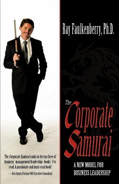 The Corporate Samurai - Faulkenberry, Ph. D. Ray