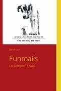 Funmails - Koch, Daniel