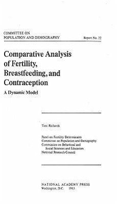 Comparative Analysis of Fertility, Breastfeeding, and Contraception - Panel on Fertility Determinants Committee on Population and Demography National Research Council