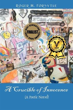 A Crucible of Innocence - Forsythe, Roger W.