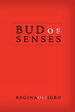 Bud Of Senses - Igbo, Regina Oli