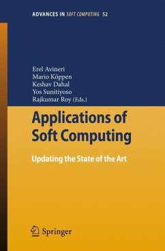 Applications of Soft Computing - Avineri, Erel / Köppen, Mario / Dahal, Keshav / Sunitiyoso, Yos / Roy, Rajkumar (eds.)