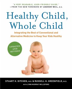 Healthy Child, Whole Child - Ditchek, Stuart H; Greenfield, Russell H
