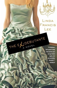 The Ex-Debutante - Lee, Linda Francis