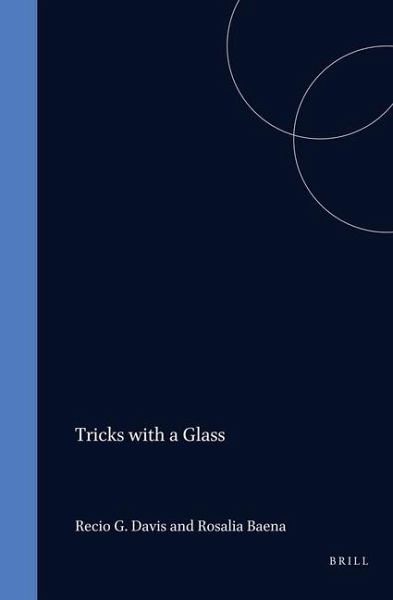 Tricks with a Glass
