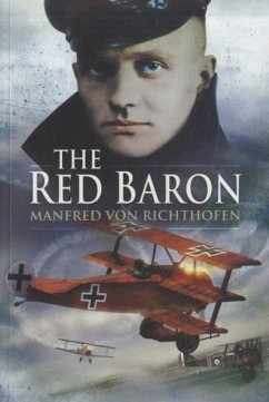 The Red Baron - Richthofen, Manfred Von