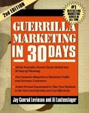 Guerrilla Marketing In 30 Days