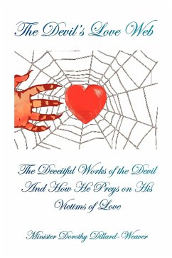 The Devil's Love Web - Dillard-Weaver, Minister Dorothy