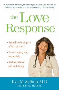 The Love Response - Selhub, Eva M; Infusino, Divinia