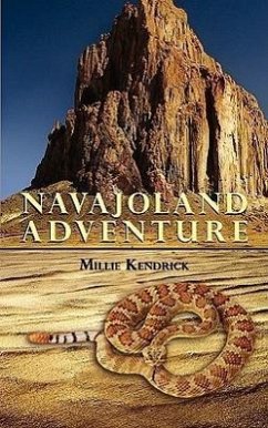 Navajoland Adventure - Kendrick, Millie