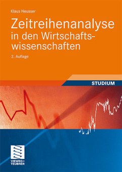 Zeitreihenanalyse in den Wirtschaftswissenschaften (Studienbücher Wirtschaftsmathematik) - Neusser, Klaus