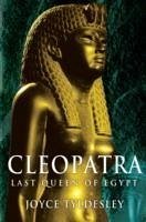 Cleopatra - Tyldesley, Joyce