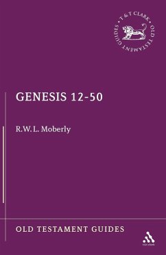 Genesis 12-50 - Moberly, R. W.