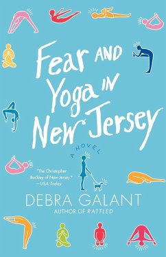 Fear and Yoga in New Jersey - Galant, Debra