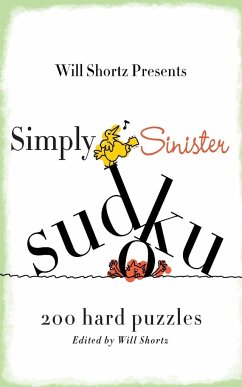 Will Shortz Presents Simply Sinister Sudoku - Shortz, Will