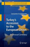 Turkey¿s Accession to the European Union
