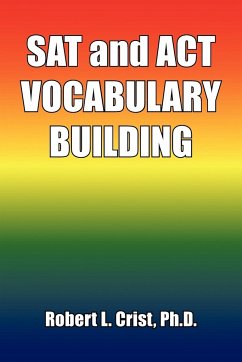 SAT and ACT VOCABULARY BUILDING - Crist, Robert L.