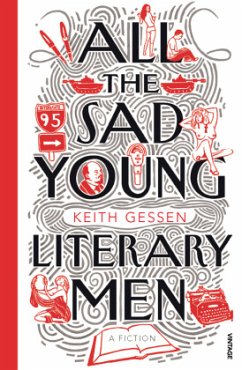 All the Sad Young Literary Men\All die traurigen jungen Dichter, englische Ausgabe - Gessen, Keith