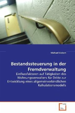 Bestandssteuerung in der Fremdverwaltung - Siebert, Michael