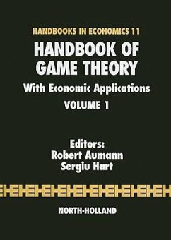 Handbook of Game Theory with Economic Applications - Aumann, R.J. / Hart, S. (eds.)