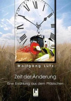 Zeit der Änderung - Lutz, Wolfgang