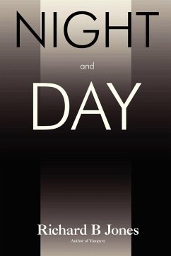 Night and Day - Jones, Richard B.