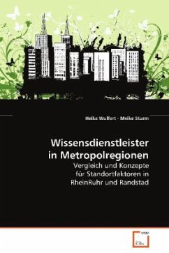 Wissensdienstleister in Metropolregionen - Wulfert, Heike;Sturm, Meike