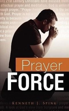 Prayer Force - Spink, Kenneth J.