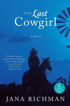 The Last Cowgirl - Richman, Jana