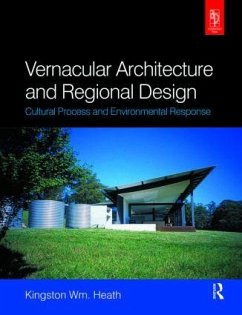 Vernacular Architecture and Regional Design - Heath, Kingston