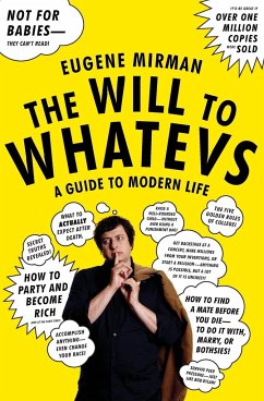 The Will to Whatevs - Mirman, Eugene