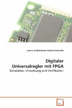 Digitaler Universalregler mit FPGA - Breitenmoser, Lorenz