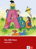 Arbeitsheft / ABC-Haus Tl.1