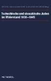 Tschechische und slowakische Juden im Widerstand 1938-1945