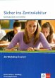 Sicher ins Zentralabitur: Methodenheft mit CD-ROM Niedersachsen, Hamburg, Schleswig-Holstein (Abi Workshop Englisch)