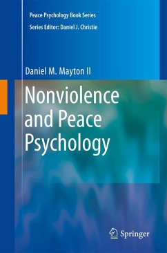 Nonviolence and Peace Psychology - Mayton, Daniel