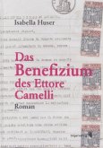 Das Benefizium des Ettore Camelli