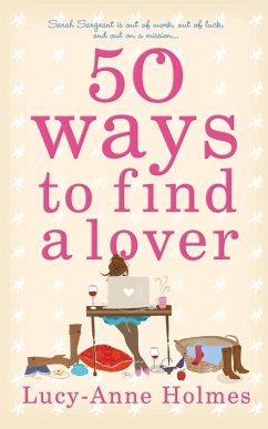 50 Ways to Find a Lover - Holmes, Lucy-Anne