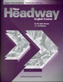 Workbook, with Key / New Headway, Upper-Intermediate Workbook, with Key / New Headway, Upper-Intermediate