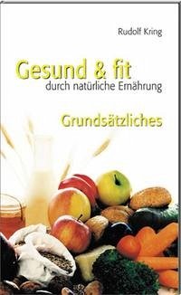 Gesund & fit - Grundsätzliches - Kring, Rudolf