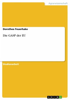 Die GASP der EU - Feuerhake, Dorothee