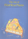 The Joy of First Year Piano The Joy of First Year Piano