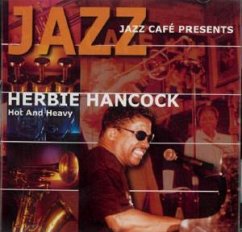 Cover Hot And Heavy, Jazz Cafe presents