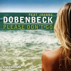 Please Don'T Go - Dobenbeck Feat.Joanna